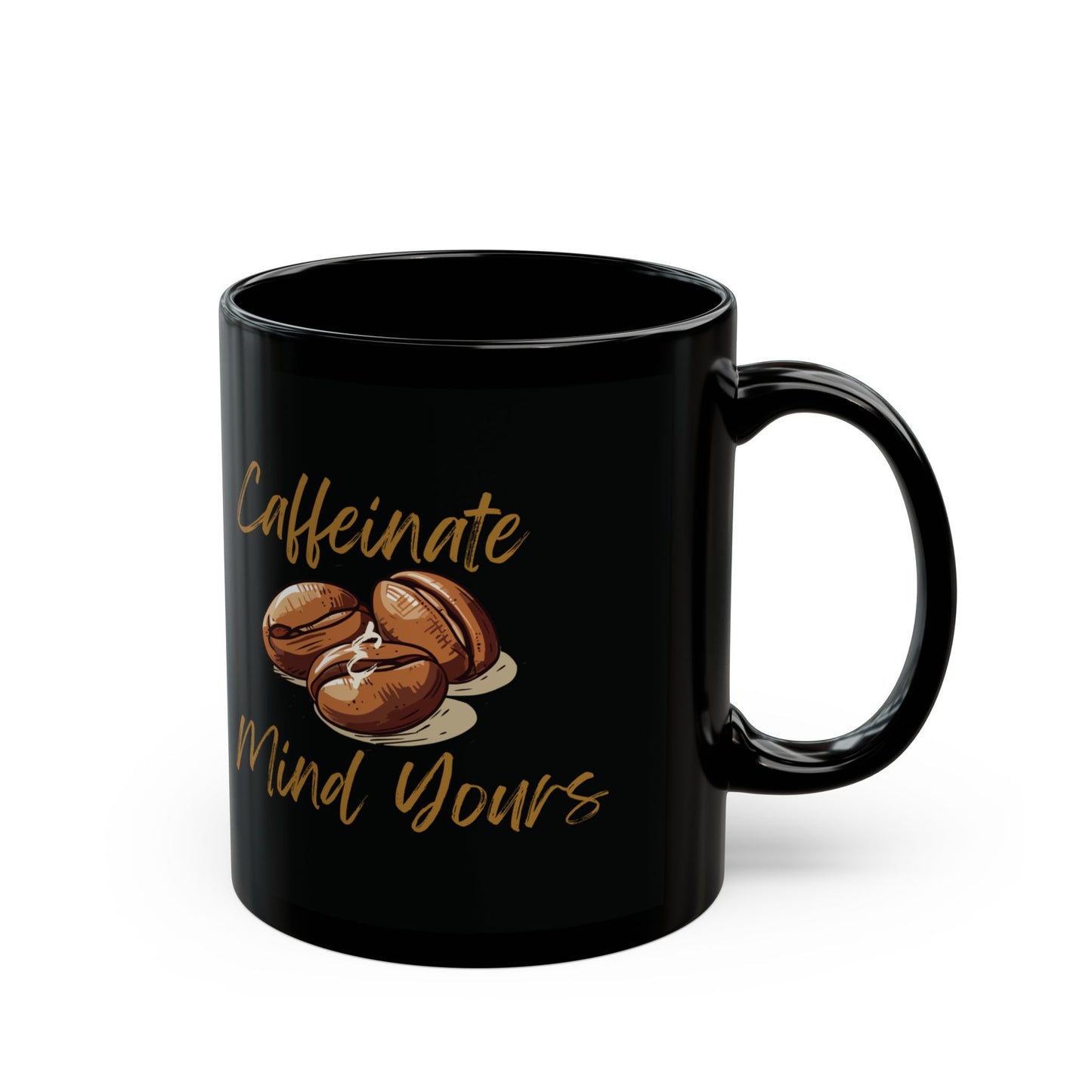 Coffee Lover's Black Mug - Caffeine, Mind Yours, Gift, Kitchen Decor, Daily Motivation