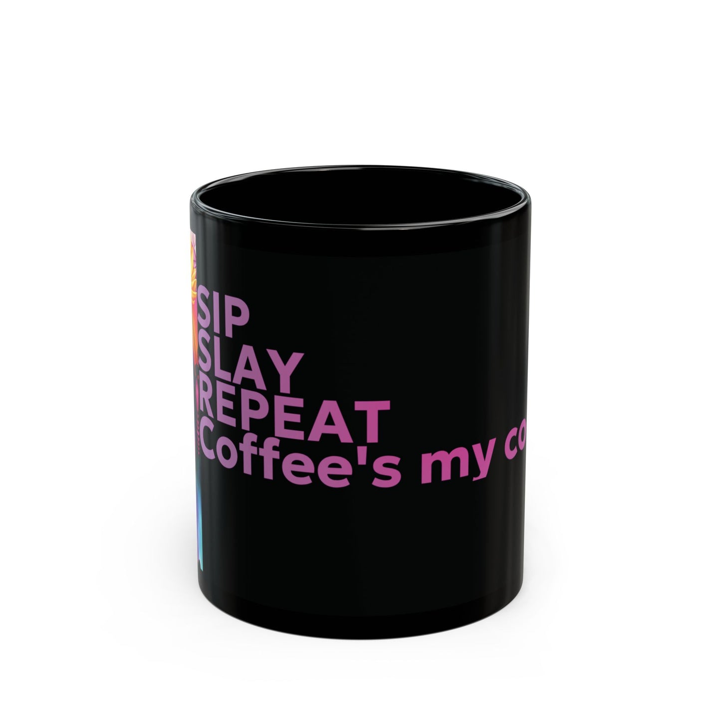 Mug - Sip, Slay Repeat, Coffee is My Super Power, Butterfly Design